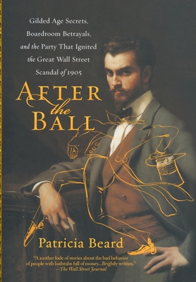 After the Ball - Patricia Beard