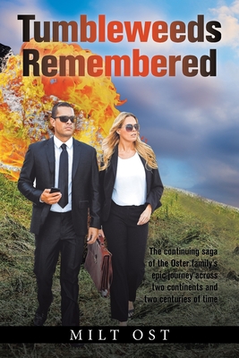 Tumbleweeds Remembered - Milt Ost