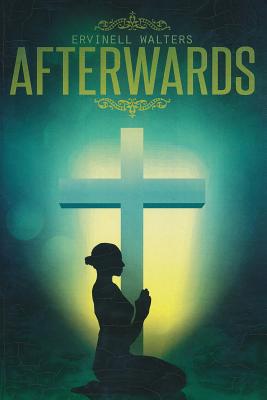 Afterwards - Ervinell Walters