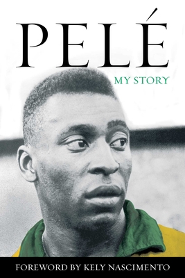 Pelé: My Story - Pele