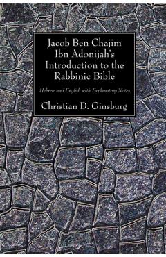 Coperta cărții 'Jacob Ben Chajim Ibn Adonijah's Introduction to the Rabbinic Bible - Christian D. Ginsburg'