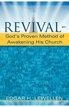 Coperta cărții 'Revival-God's Proven Method of Awakening His Church - Edgar H. Lewellen'