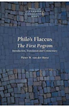 Coperta cărții 'Philo's Flaccus: The First Pogrom - Pieter Willem Van Der Horst'