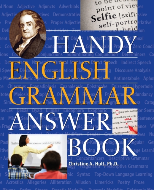 The Handy English Grammar Answer Book - Christine A. Hult