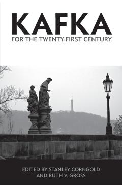 Poza produsului Kafka for the Twenty-First Century - Stanley Corngold