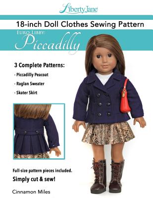 Liberty Jane 18 Inch Doll Clothes Pattern Euro Libby: Piccadilly - Cinnamon Miles