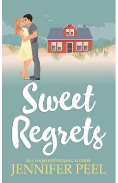 Coperta cărții 'Sweet Regrets - Jennifer Peel'