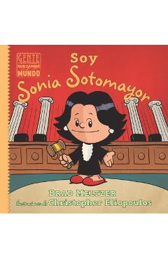 Coperta cărții 'Soy Sonia Sotomayor - Brad Meltzer'