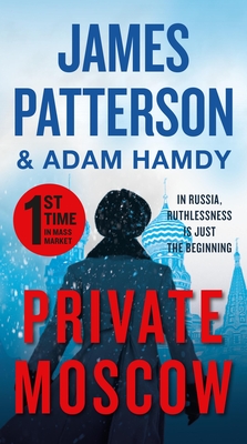 Private Moscow - James Patterson