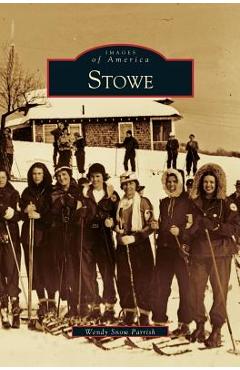Coperta cărții 'Stowe - Wendy Snow Parrish'