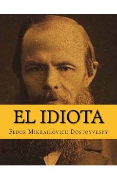 Coperta cărții 'El Idiota (Spanish Edition) - Yordi Abreu'