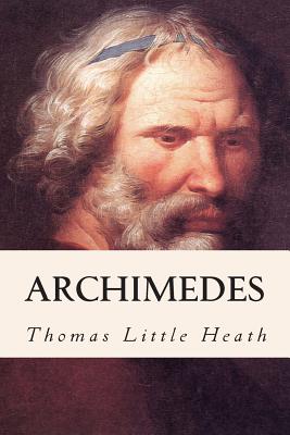 Coperta cărții 'Archimedes - Thomas Little Heath'
