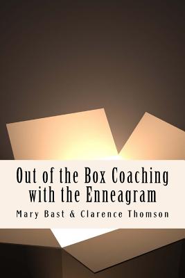 Out of the Box Coaching with the Enneagram - Clarence Thomson