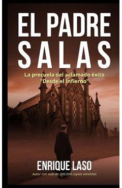 Poza produsului El padre Salas: Posesiones, terror y misterio - Enrique Laso