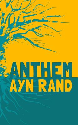Anthem: Original & Unabridged - Ayn Rand