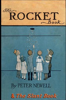 The Rocket Book & The Slant Book: Two classic books in rhyme for children - Thomas Hudson