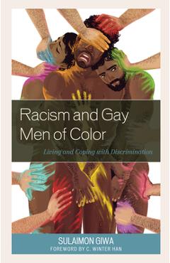Coperta cărții 'Racism and Gay Men of Color: Living and Coping with Discrimination - Sulaimon Giwa'