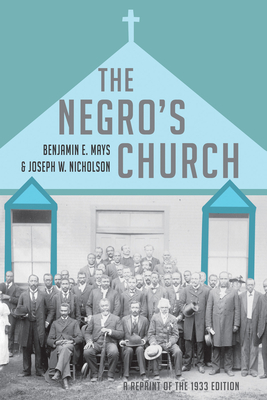 Coperta cărții 'The Negro's Church - Benjamin E. Mays'