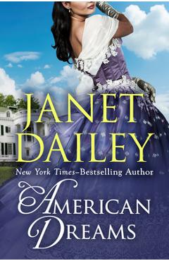 American Dreams - Janet Dailey