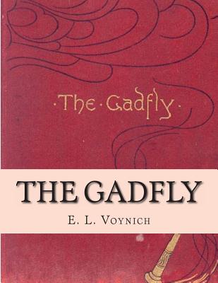 Coperta cărții 'The Gadfly - E. L. Voynich'