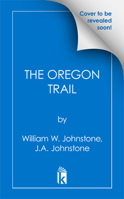 The Oregon Trail - William W. Johnstone