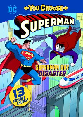 Superman Day Disaster - Steve Korté