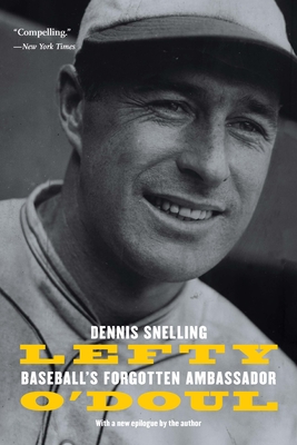 Coperta cărții 'Lefty O'Doul: Baseball's Forgotten Ambassador - Dennis Snelling'