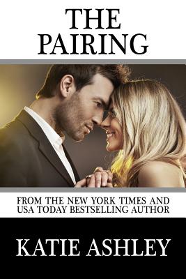 The Pairing - Katie Ashley