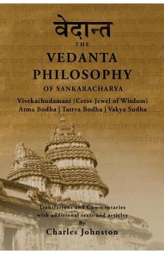 Coperta cărții 'The Vedanta Philosophy of Sankaracharya: Crest-Jewel of Wisdom, Atma Bodha, Tattva Bodha, Vakhya Sudha,'