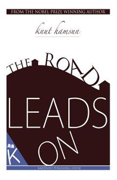 Coperta cărții 'The Road Leads On - Eugene Gay-tifft'