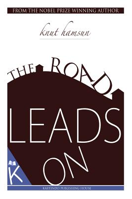 The Road Leads On - Eugene Gay-tifft