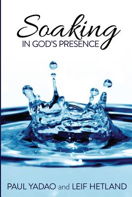 Soaking in God's Presence - Leif Hetland