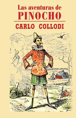 Las aventuras de Pinocho - Carlo Collodi