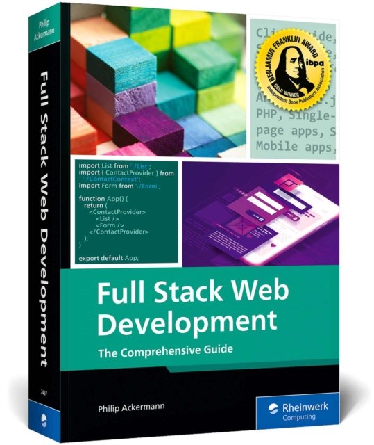 Full Stack Web Development: The Comprehensive Guide - Philip Ackermann