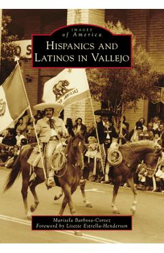 Coperta cărții 'Hispanics and Latinos in Vallejo - Marisela Barbosa-cortez'
