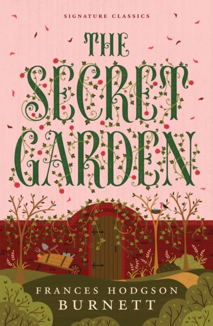 The Secret Garden - Frances Hodgson Burnett