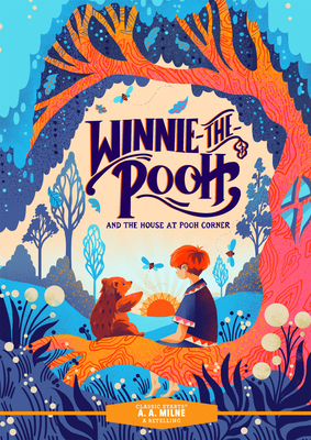 Classic Starts(r) Winnie-The-Pooh and the House at Pooh Corner - A. A. Milne