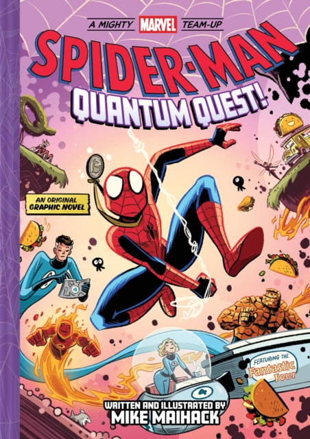 Spider-Man: Quantum Quest! (a Mighty Marvel Team-Up # 2) - Mike Maihack