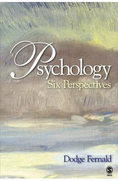 Poza produsului Psychology: Six Perspectives - Dodge Fernald