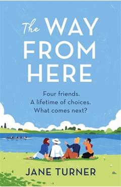 The Way from Here - Jane Turner