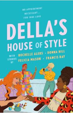 Della's House of Style: An Anthology - Donna Hill
