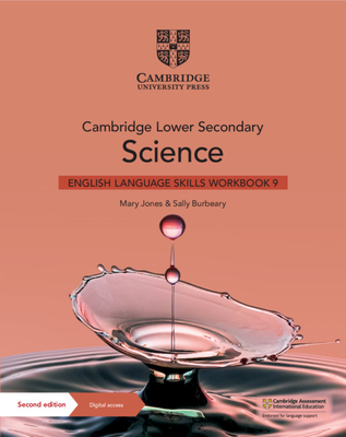 Cambridge Lower Secondary Science English Language Skills Workbook 9 with Digital Access (1 Year) - Mary Jones