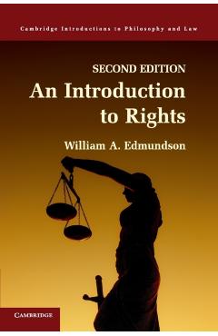 Poza produsului An Introduction to Rights - William A. Edmundson