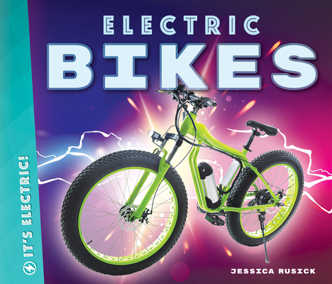 Electric Bikes - Jessica Rusick