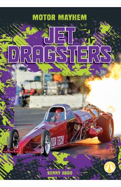 Coperta cărții 'Jet Dragsters - Kenny Abdo'