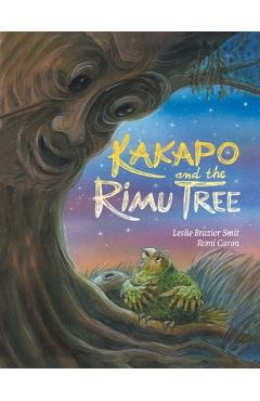 Coperta cărții 'Kakapo and the Rimu Tree - Leslie Brazier Smit'