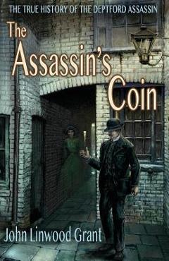 Coperta cărții 'The Assassin's Coin - John Linwood Grant'
