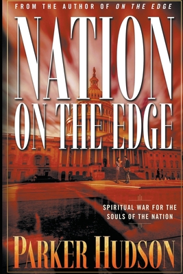 Nation On The Edge - Parker Hudson