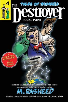 Tales of Sinanju: The Destroyer, book four Focal Point - Muhammad Rasheed