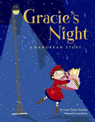 Gracie's Night: A Hanukkah Story - Lynn Taylor Gordon